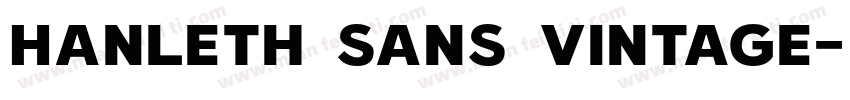 Hanleth Sans Vintage字体转换